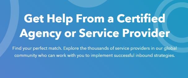 Get Help From a Certified Agency or Service Provider