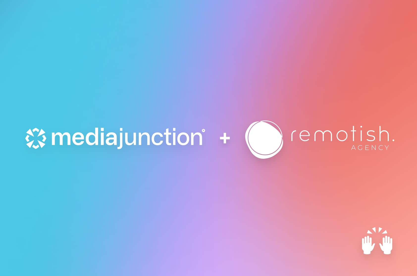 media junction® and Remotish Announce Strategic Merger to Amplify ...